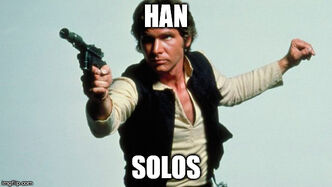 Han Solos