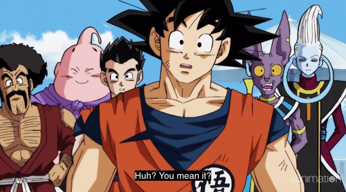 Goku you mean it