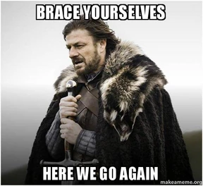 Brace-yourselves-here-1z4yqi Brace-yourselves-here-1z4yqi