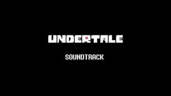 Undertale OST 100 - Megalovania
