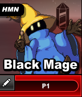 Black Mage would be nice