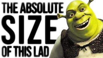 THE ABSOLUTE SIZE OF SHREK-0