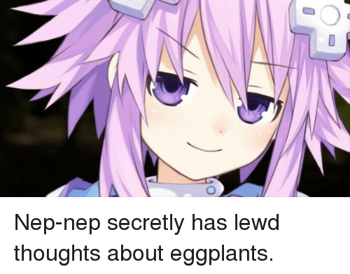 O-nep-nep-secretly-has-lewd-thoughts-about-eggplants-6361947