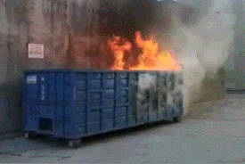 Dumpster Fire Manipulation