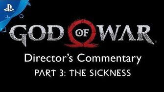 God of War Director's Commentary Part 3 ― The Sickness PS4