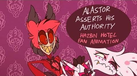 Alastor Asserts His Authority - Hazbin Hotel Fan Animation