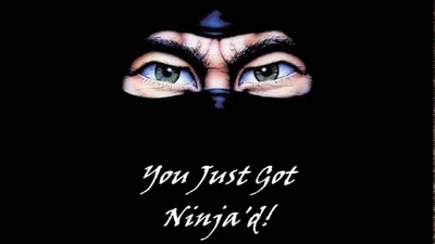 Ninja'd Ninja'd