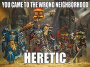BOW TO THE MIGHT OF THE GREY KNIGHTS HERETIC 966ae12c65335252be934e3bac51436b
