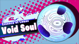 Essence of Chaos Void Soul