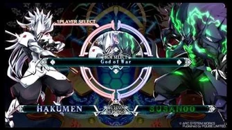 BlazBlue Central Fiction - God Of War (Hakumen VS Susano'o)