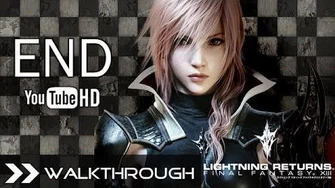 Lightning Returns Final Fantasy XIII Ending English - Walkthrough - Final Boss Bhunivelze & Epilogue Lightning Returns Final Fantasy XIII Ending English - Walkthrough - Final Boss Bhunivelze & Epilogue