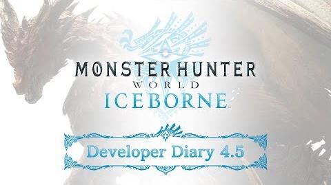Monster Hunter World Iceborne - Developer Diary 4