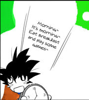 Morning Goku