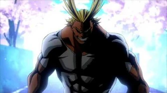 『My hero Academia』OST All Might theme Song
