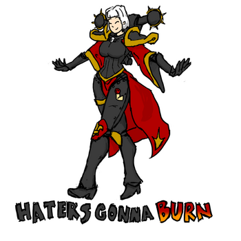 Haters Gonna Burn