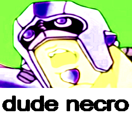 Dude necro