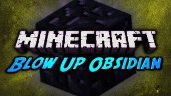 Minecraft Blow Up Obsidian w TNT!