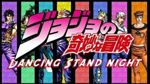 Jojo Dancing Stand Night