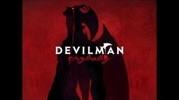 Devilman No Uta (Full) - Devilman Crybaby OST 2018