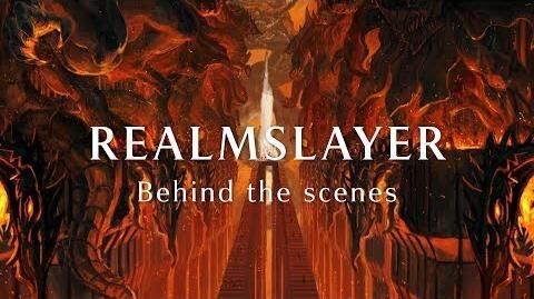 Realmslayer Behind the Scenes