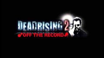 Dead Rising 2 Off The Record - Firewater (Chuck Greene's theme) HQ Download