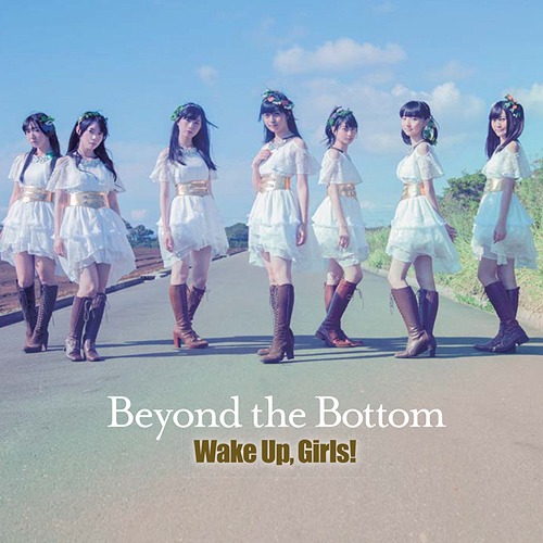 Beyond The Bottom Wake Up Girls Wiki Fandom