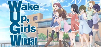 Get Wake Up Girls Wiki Fandom Free Wallpaper Wake Up Girls Wiki Fandom For Free