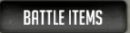 Battle Items