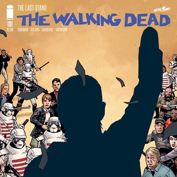 Issue 191 Walking Dead Wiki Fandom