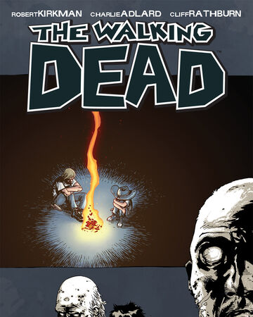Volume 9 Here We Remain Walking Dead Wiki Fandom