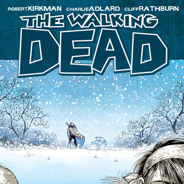 Volume 2 Miles Behind Us Walking Dead Wiki Fandom