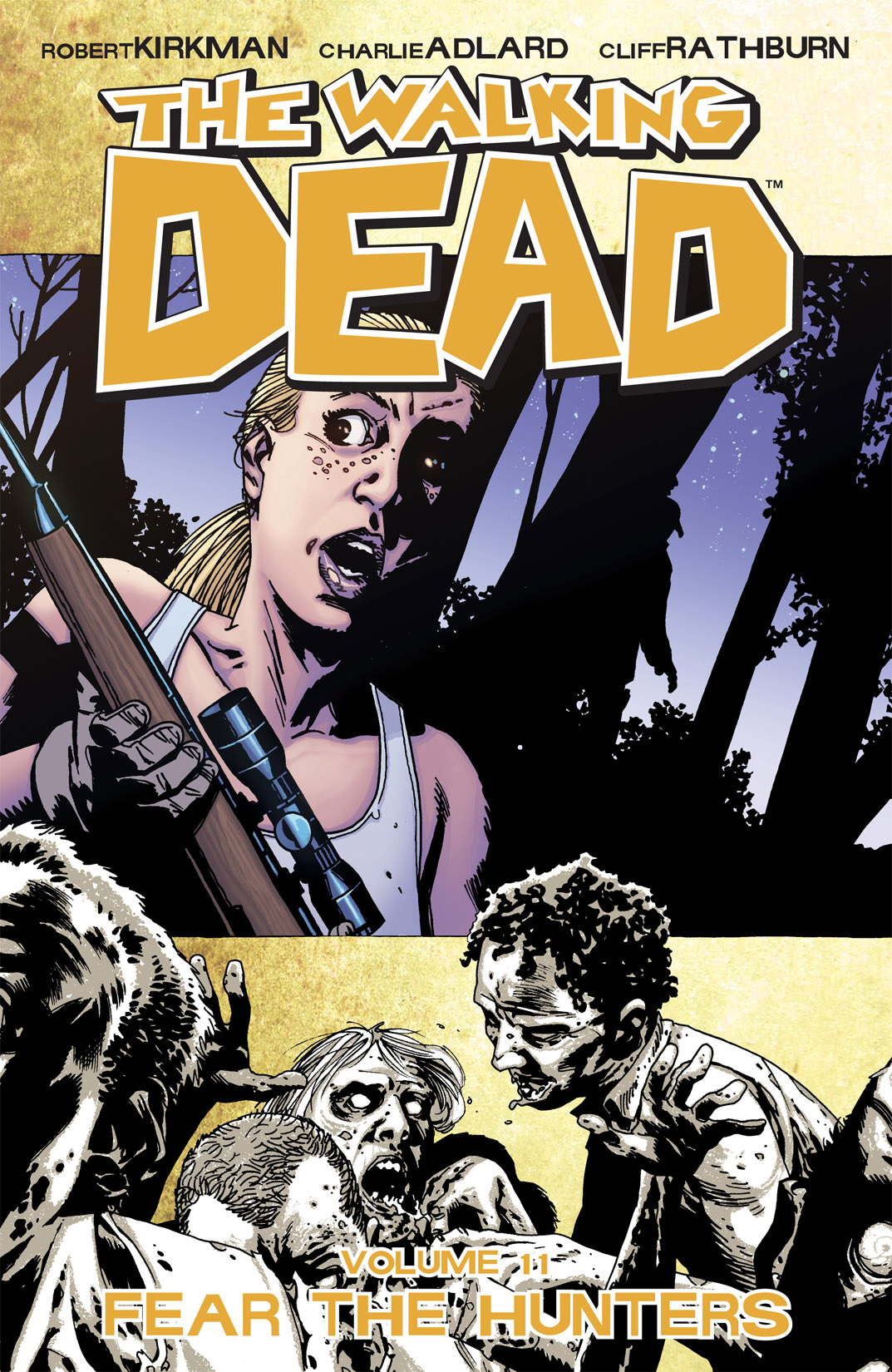 Volume 11 Fear The Hunters Walking Dead Wiki Fandom