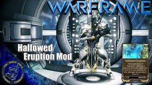 Hallowed Eruption | WARFRAME Wiki | FANDOM powered by Wikia
