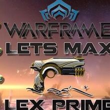 Lex Prime Warframe Wiki Fandom