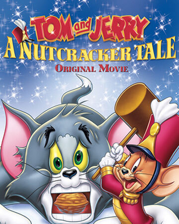Tom And Jerry A Nutcracker Tale Warner Bros Entertainment Wiki