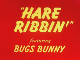 Hare Ribbin' Title Card