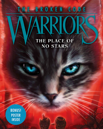 The Place Of No Stars Warriors Wiki Fandom