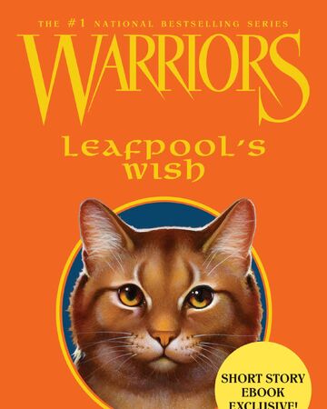 Leafpool S Wish Main Article Warriors Wiki Fandom
