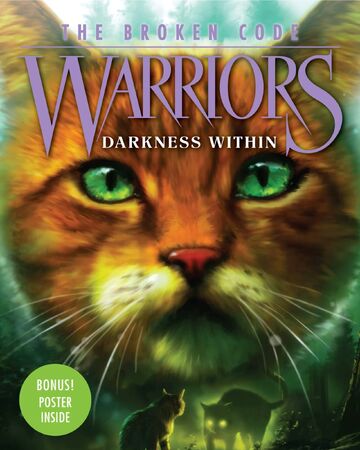 Darkness Within Main Article Warriors Wiki Fandom