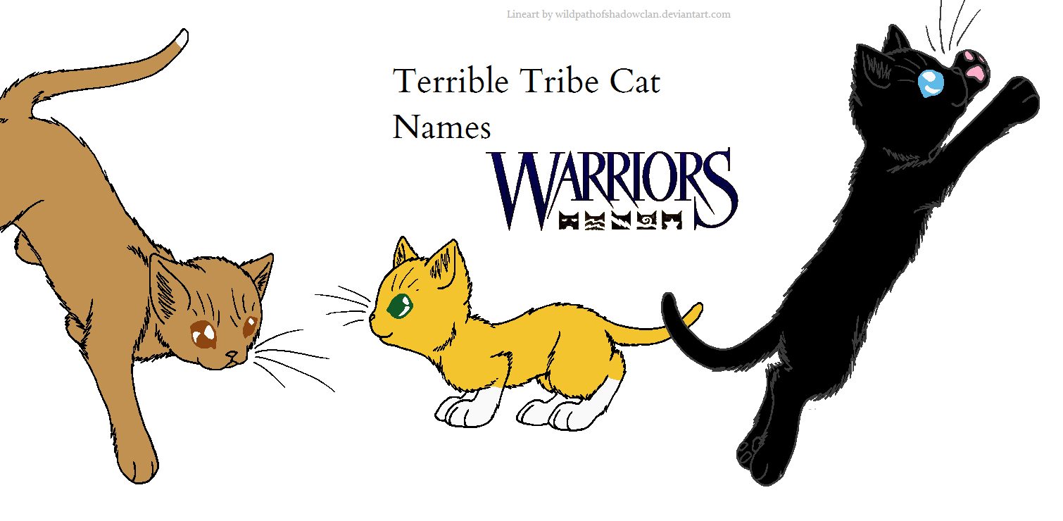 Terrible Tribe Names Warriors Fanon Wiki Fandom