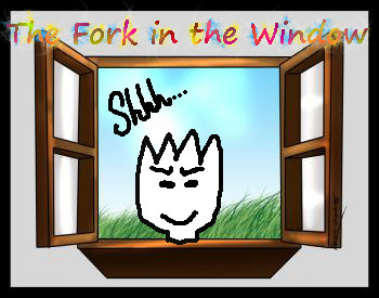 Fork in the window