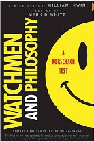 Watchmen and Philosophy A Rorschach Test