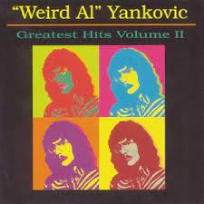 Album:Greatest Hits Vol. 2 | Weird Al Wiki | Fandom