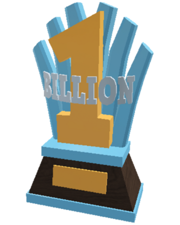 1b Trophy Welcome To Bloxburg Wikia Fandom - roblox bloxburg programming