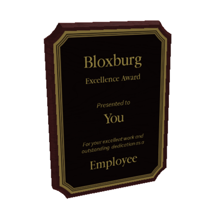 Excellence Award Welcome To Bloxburg Wikia Fandom
