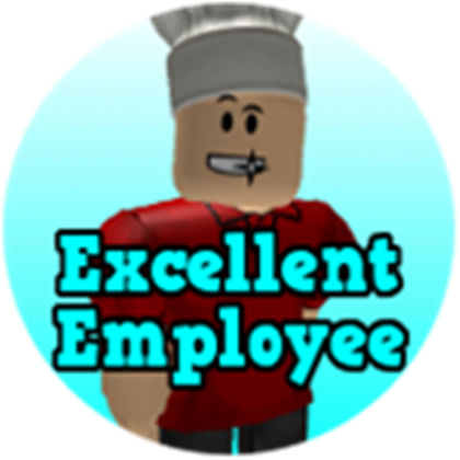 What Does Excellent Employee In Bloxburg Do