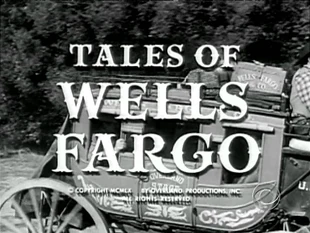 Tales of Wells Fargo Western Series Wiki FANDOM powered by Wikia