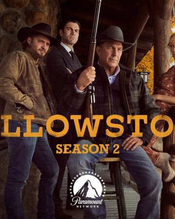 Yellowstone Season 2 Western Series Wiki Fandom
