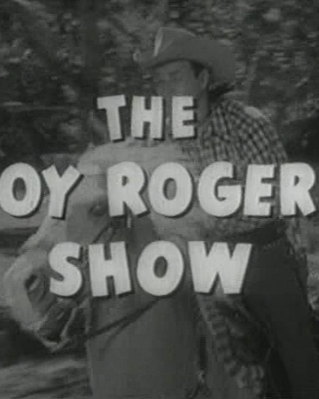 The Roy Rogers Show Western Series Wiki Fandom