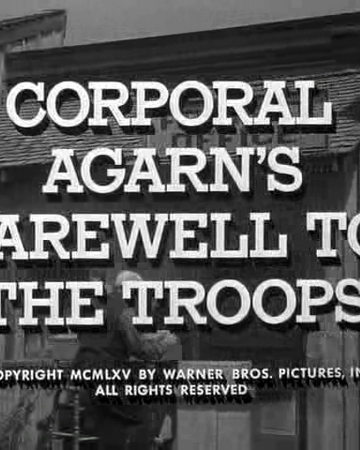 Corporal Agarn S Farewell To The Troops Western Series Wiki Fandom